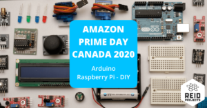 Amazon Prime Day Canada : Deals for Makers and Geeks !